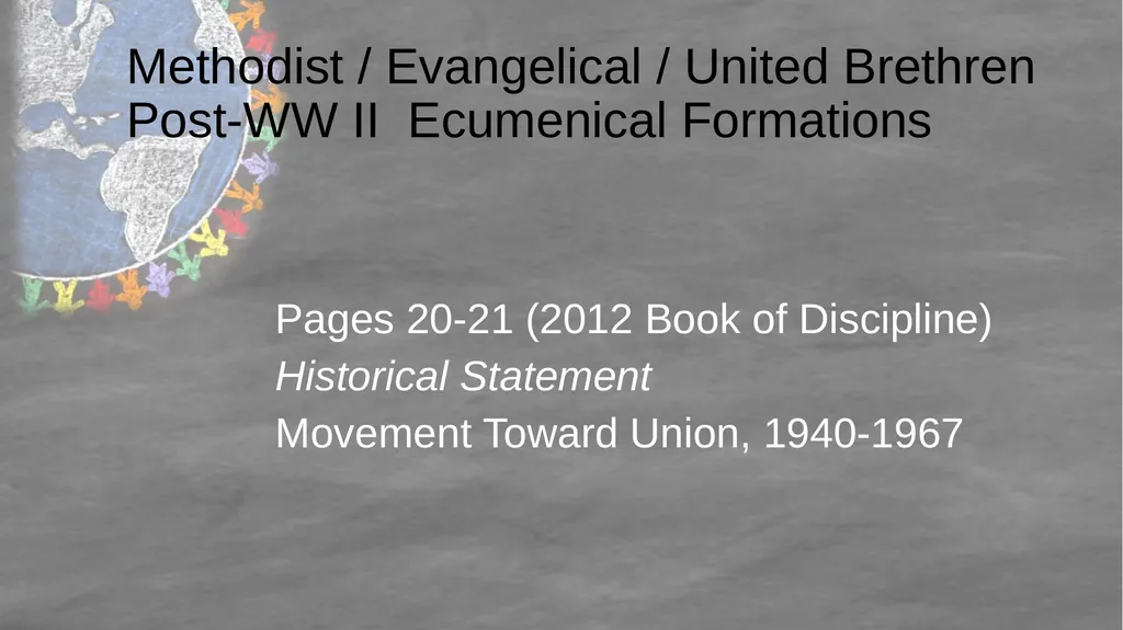 United Methodist Ecumenism 101 Rev. Dai Morgan - slide 21 of 36
