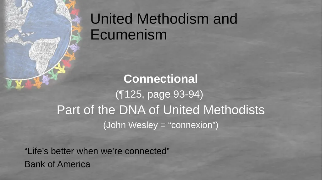 United Methodist Ecumenism 101 Rev. Dai Morgan - slide 11 of 36