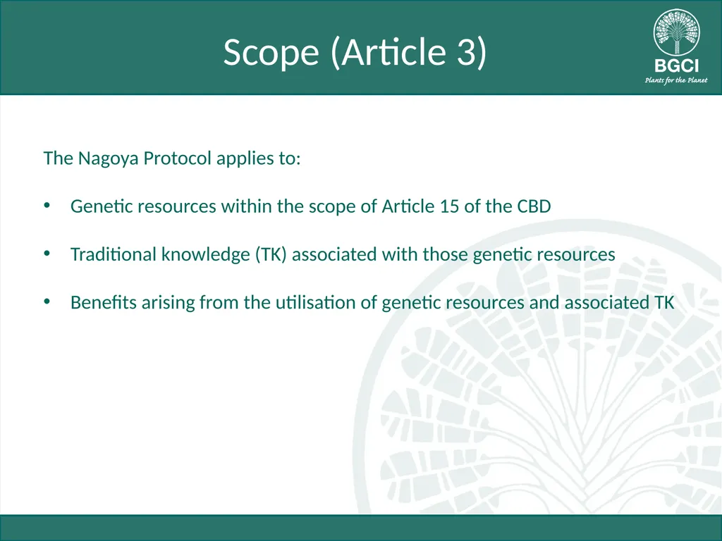 Module 3: Key Articles of the Nagoya Protocol on - slide 4 of 19