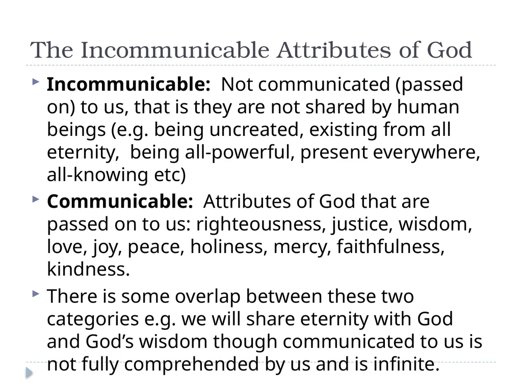 Systematic Theology Lecture 3: The Attributes of - slide 13 of 24