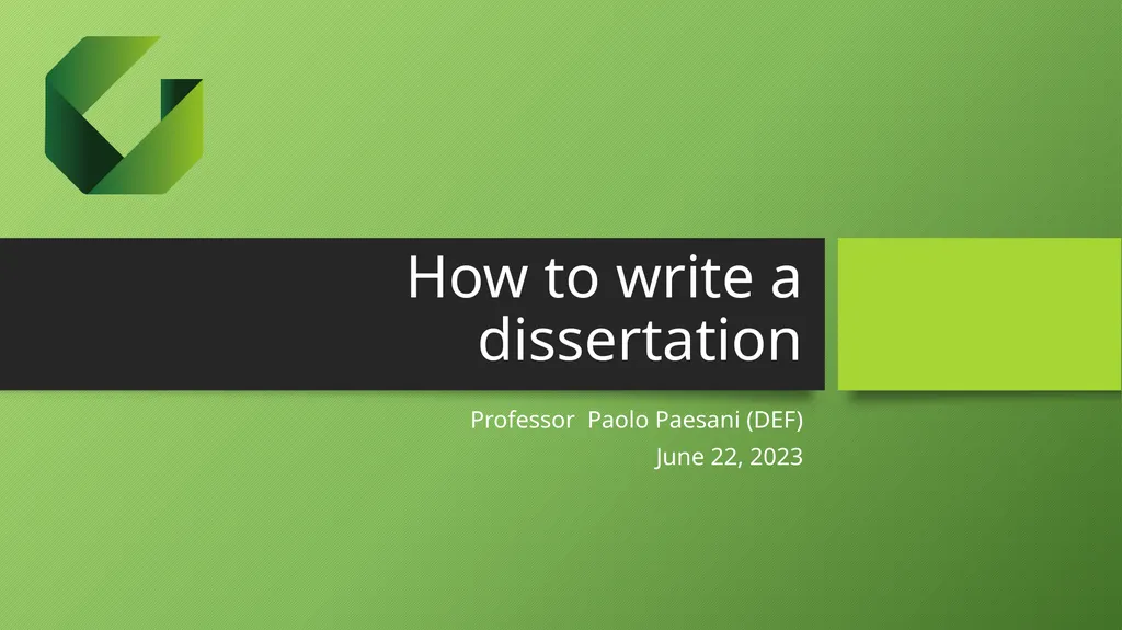 How to write a dissertation Professor Paolo - slide 1 of 33