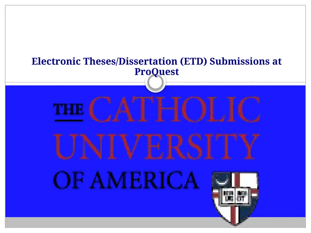 Electronic Theses/Dissertation (ETD) Submissions - slide 1 of 16