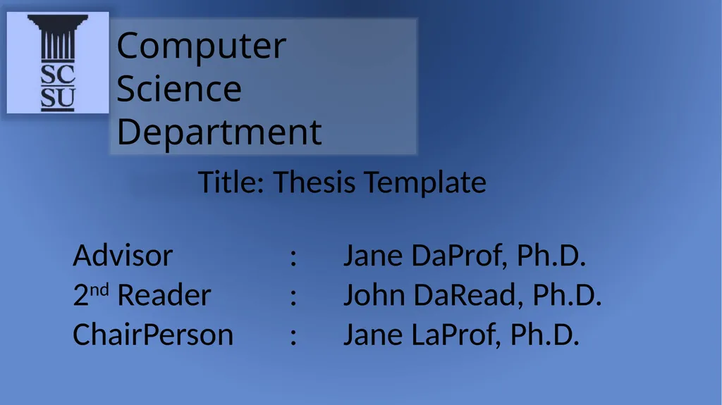 Computer Science Department Title: Thesis Template - slide 2 of 28