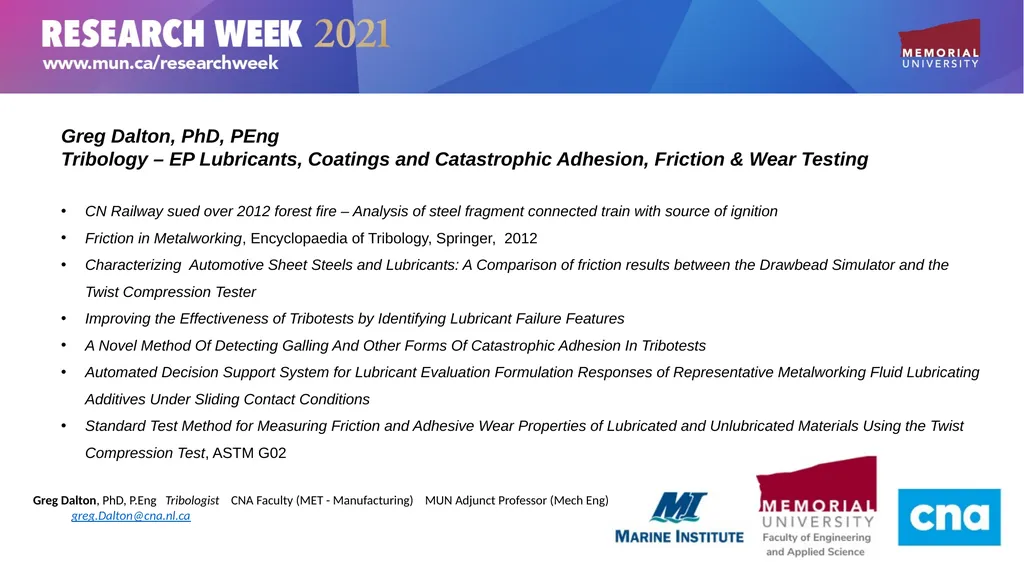 Greg Dalton, PhD, P.Eng Tribologist CNA Faculty - slide 1 of 2