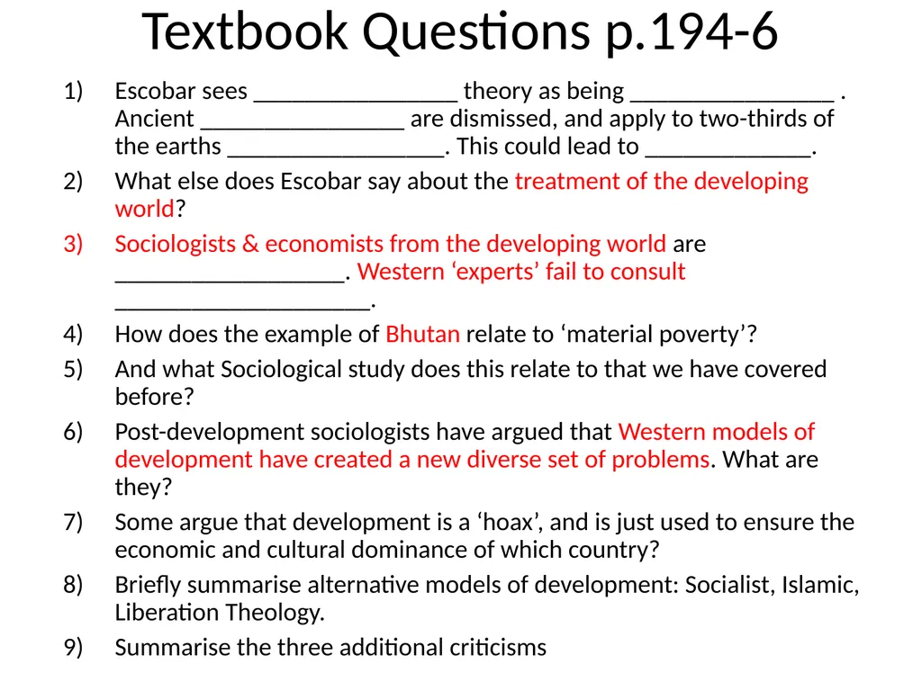 Post-development Theories “We must accept the - slide 6 of 11