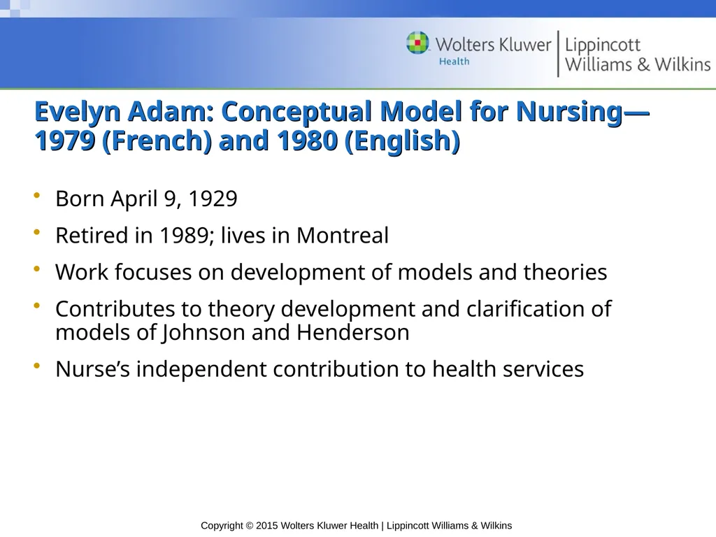 Chapter 7 Nursing Theory Introduction First nurse - slide 20 of 32