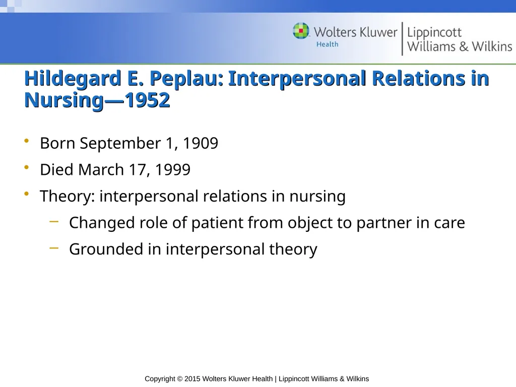 Chapter 7 Nursing Theory Introduction First nurse - slide 6 of 32