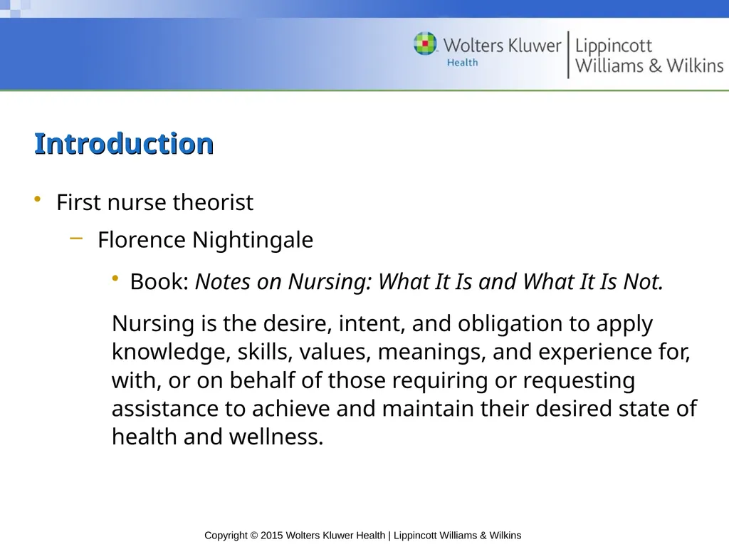 Chapter 7 Nursing Theory Introduction First nurse - slide 2 of 32