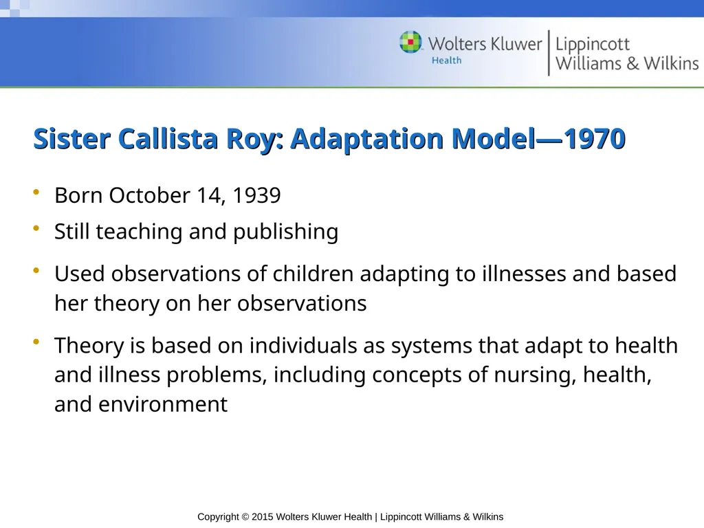 Chapter 7 Nursing Theory Introduction First nurse - slide 15 of 32