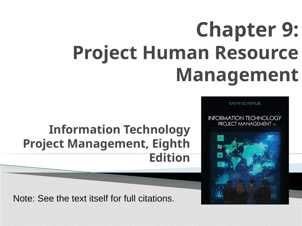 Chapter 9: Project Human Resource Management - slide 1 of 64