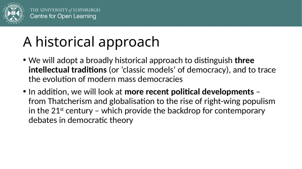 Democracy in Theory and Practice 1. Introduction - slide 14 of 23
