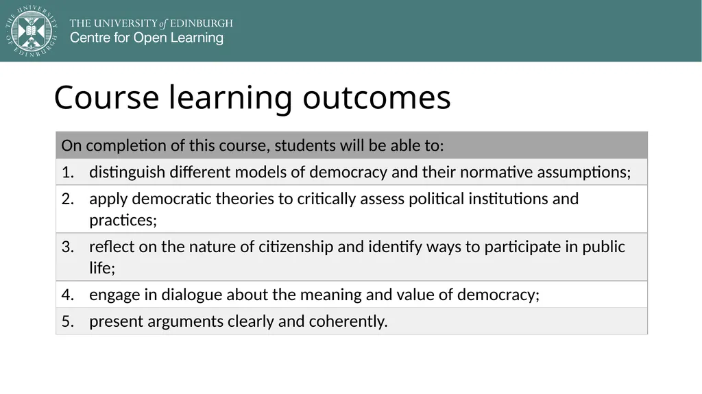 Democracy in Theory and Practice 1. Introduction - slide 17 of 23