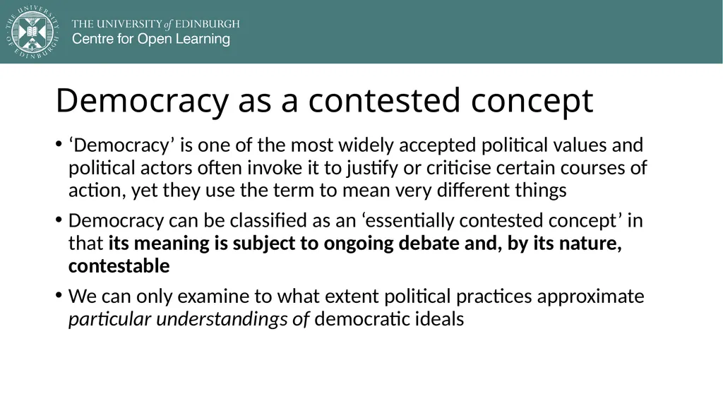 Democracy in Theory and Practice 1. Introduction - slide 7 of 23