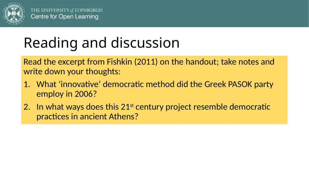 Democracy in Theory and Practice 1. Introduction - slide 20 of 23