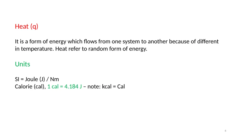 Chapter 3 Internal Energy, Heat and First Law of - slide 4 of 66