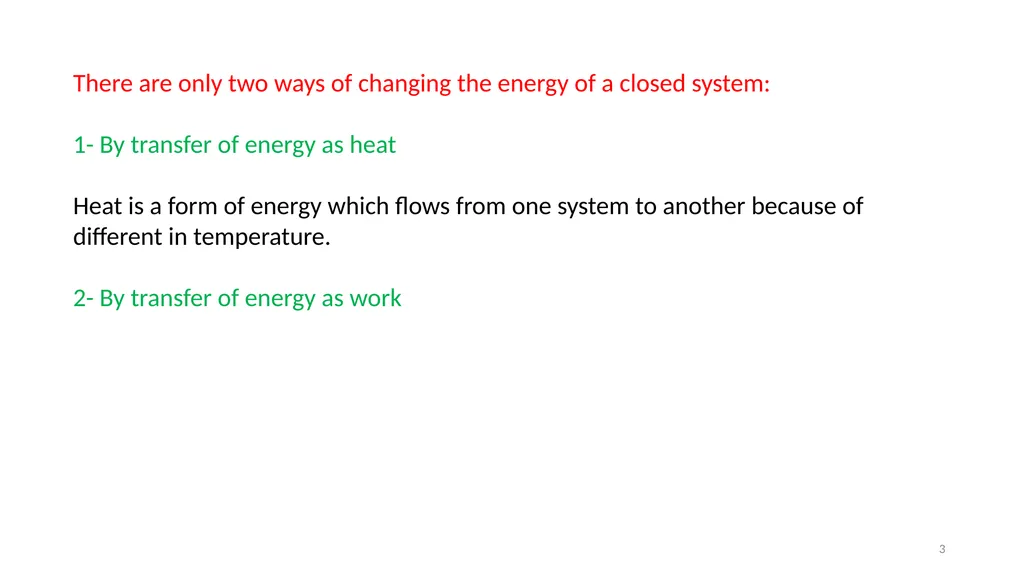 Chapter 3 Internal Energy, Heat and First Law of - slide 3 of 66