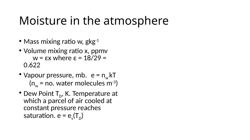 EART30351 Lecture 3 Moisture in the atmosphere - slide 2 of 10