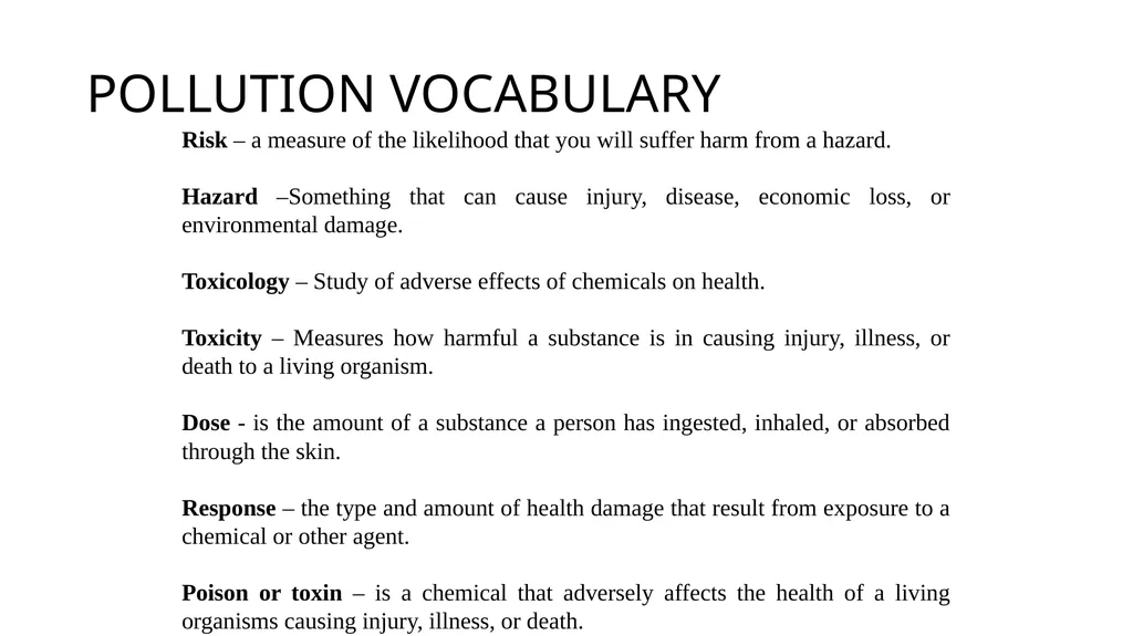 APES POLLUTION NOTES POLLUTION VOCABULARY Risk – a - slide 2 of 37