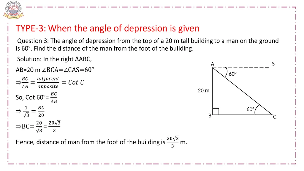 CLASS-X MATHEMATICS TOPIC:APPLICATIONS OF - slide 20 of 38