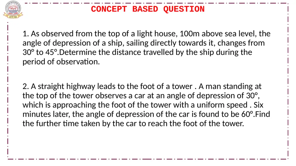 CLASS-X MATHEMATICS TOPIC:APPLICATIONS OF - slide 21 of 38