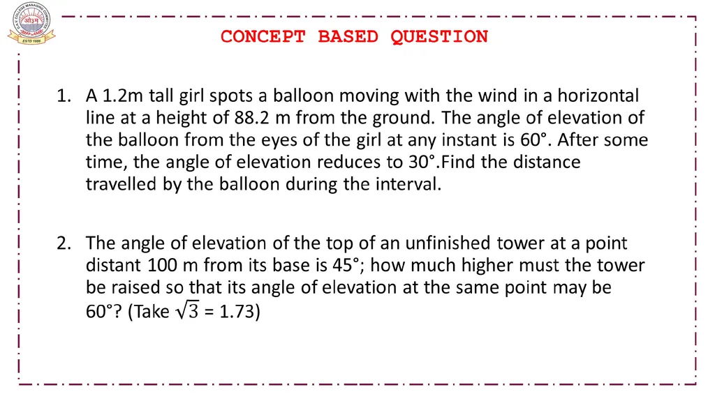 CLASS-X MATHEMATICS TOPIC:APPLICATIONS OF - slide 24 of 38