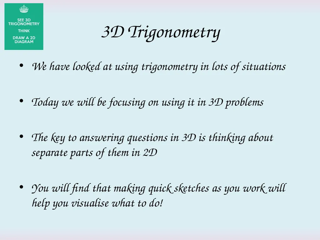 3D Trigonometry Starter Can you find the value of - slide 3 of 11