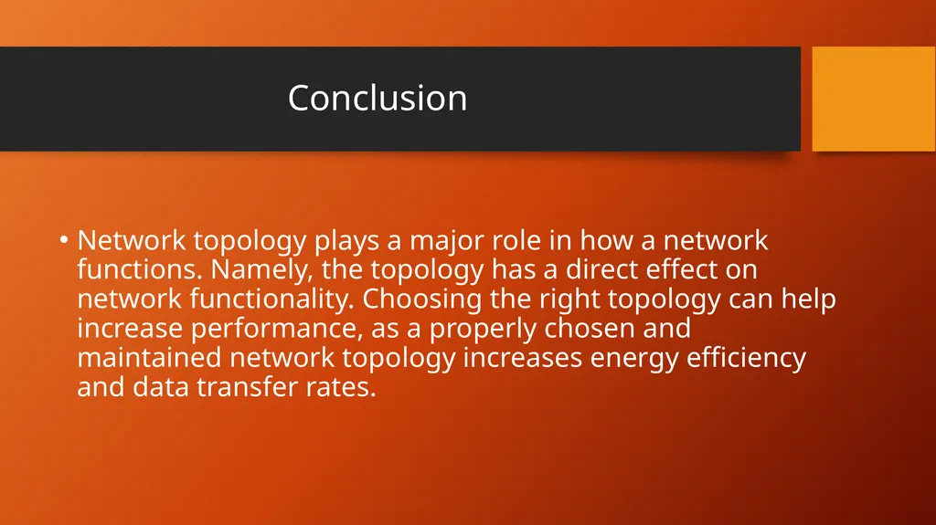 TOPOLOGY in computer networking What is topology - slide 10 of 10