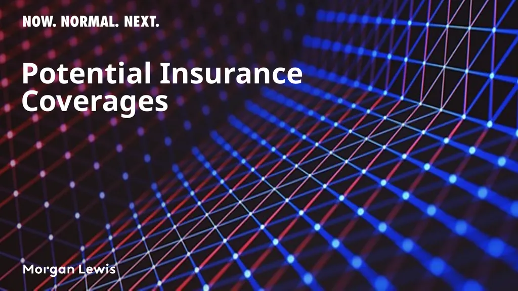 Reopening the Workplace and Insurance Issues in - slide 14 of 31