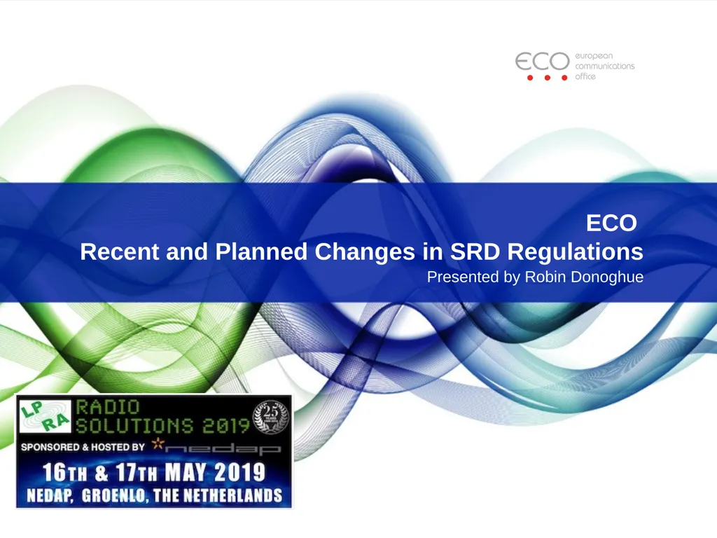 ECO Recent and Planned Changes in SRD Regulations - slide 1 of 20