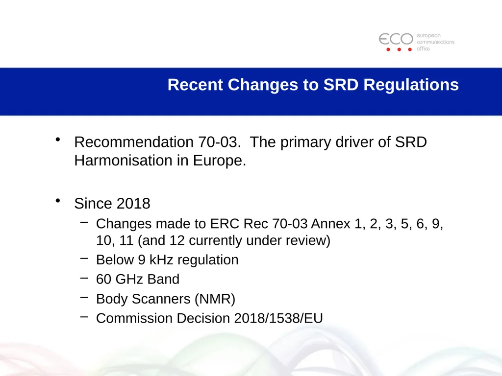 ECO Recent and Planned Changes in SRD Regulations - slide 8 of 20