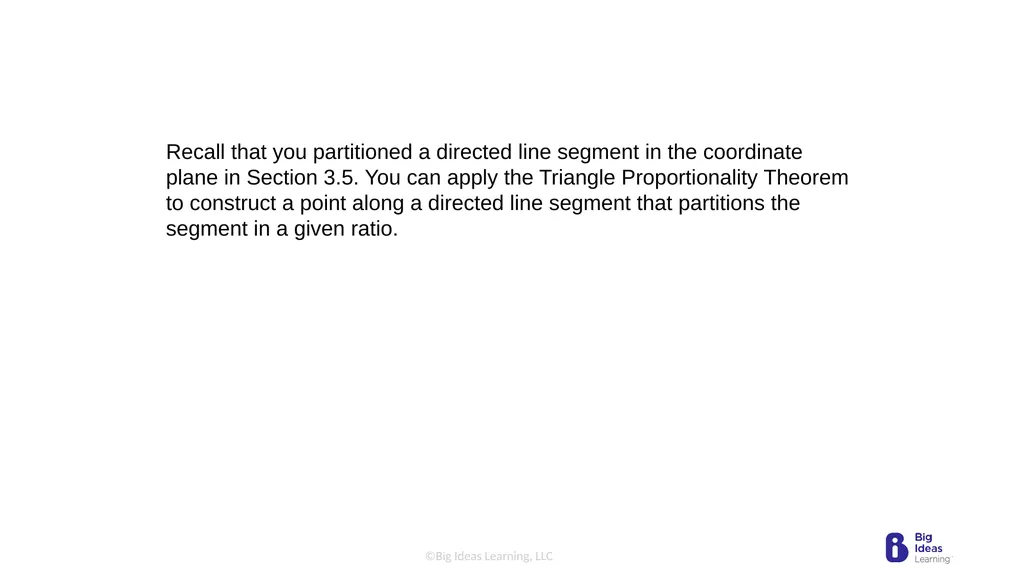 Lesson 8.4 Proportionality Theorems Learning - slide 7 of 13