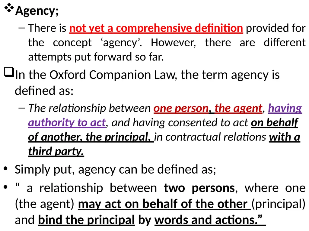 Chapter One 1. The concept of the law of agency - slide 5 of 185