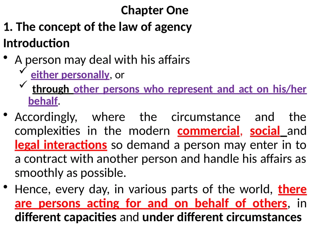 Chapter One 1. The concept of the law of agency - slide 1 of 185