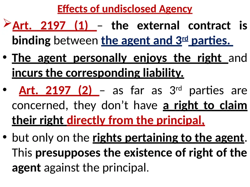 Chapter One 1. The concept of the law of agency - slide 113 of 185