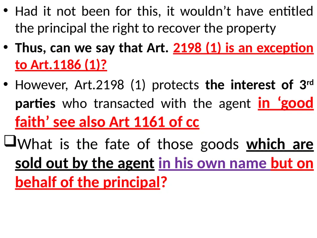 Chapter One 1. The concept of the law of agency - slide 117 of 185
