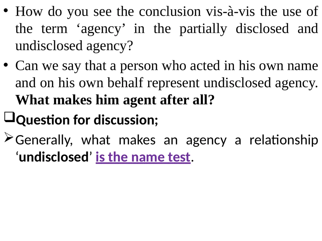Chapter One 1. The concept of the law of agency - slide 108 of 185