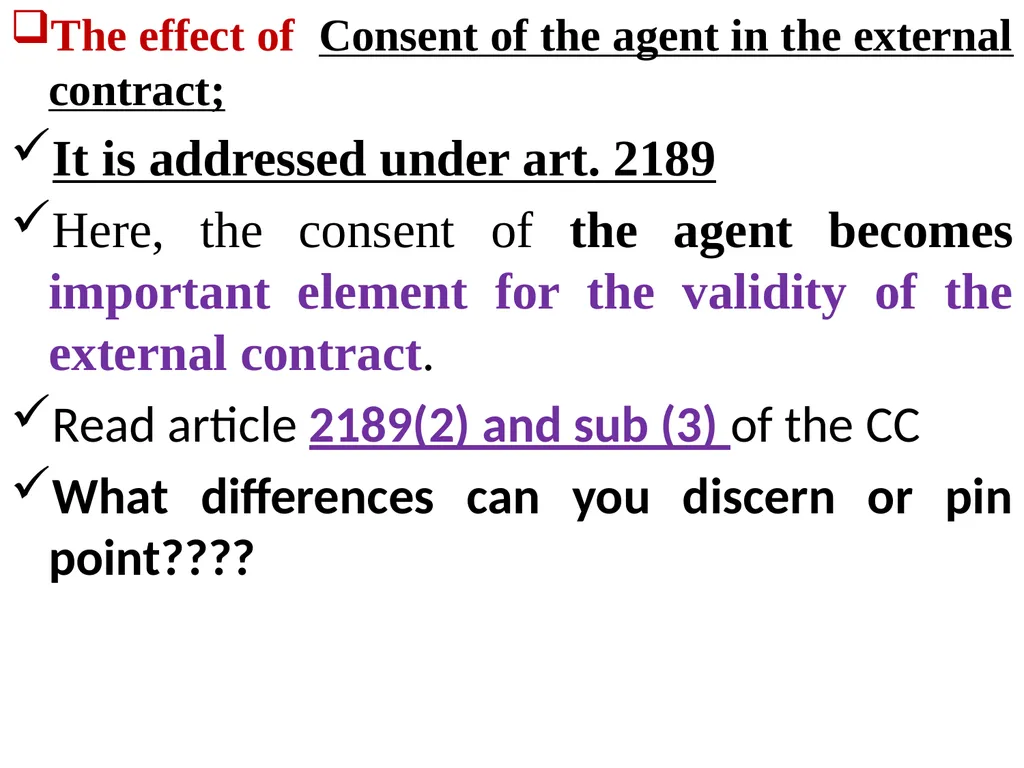 Chapter One 1. The concept of the law of agency - slide 53 of 185