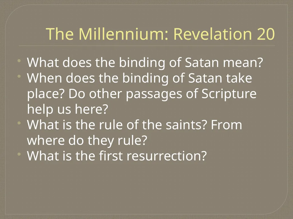 The End Times: Revelation Trinity Presbyterian - slide 24 of 28
