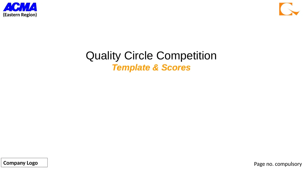 Quality Circle Competition Template & Scores Page - slide 1 of 13