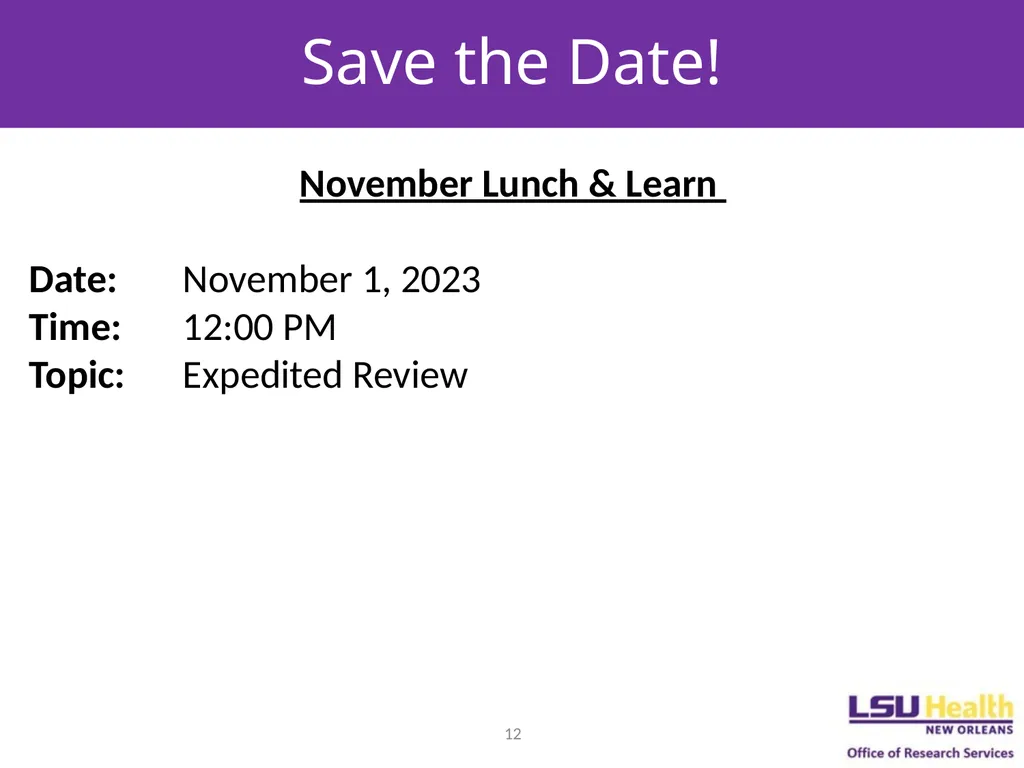 EXEMPT DETERMINATIONS AND LIMITED IRB REVIEW - slide 12 of 12