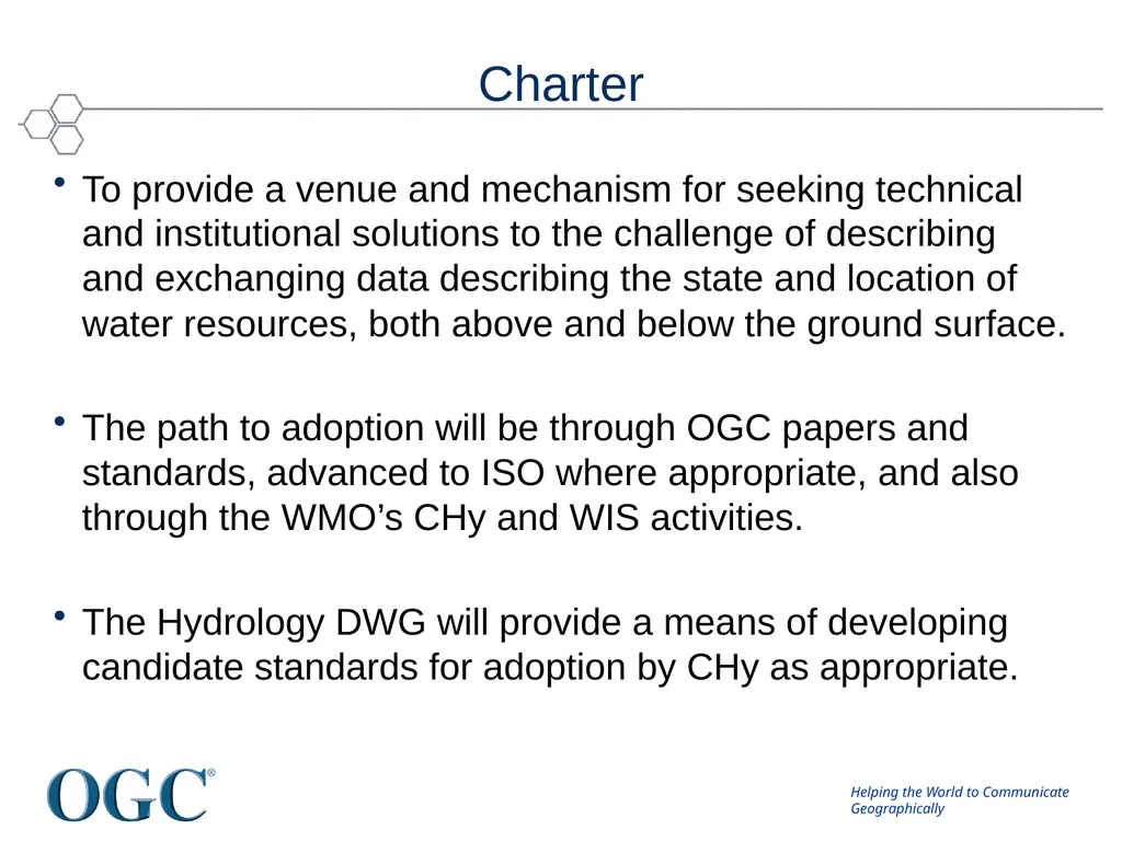 OGC/WMO Hydrology Domain Working Group David Lemon - slide 7 of 23