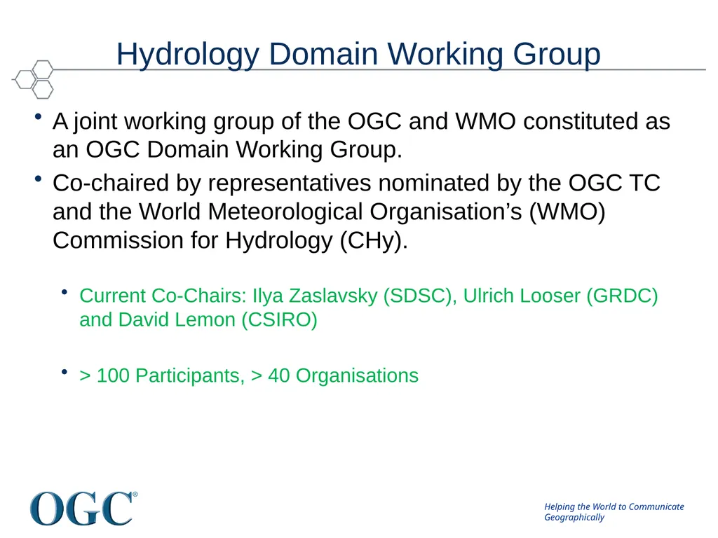 OGC/WMO Hydrology Domain Working Group David Lemon - slide 6 of 23