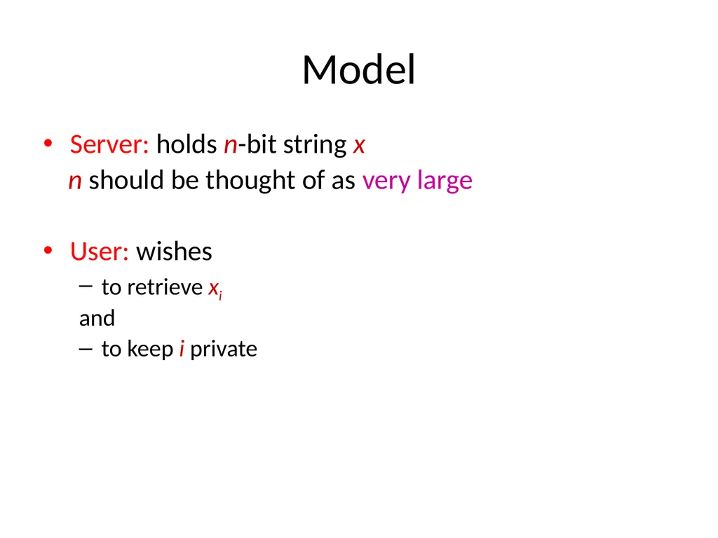 Private Information Retrieval Amir Houmansadr - slide 7 of 36