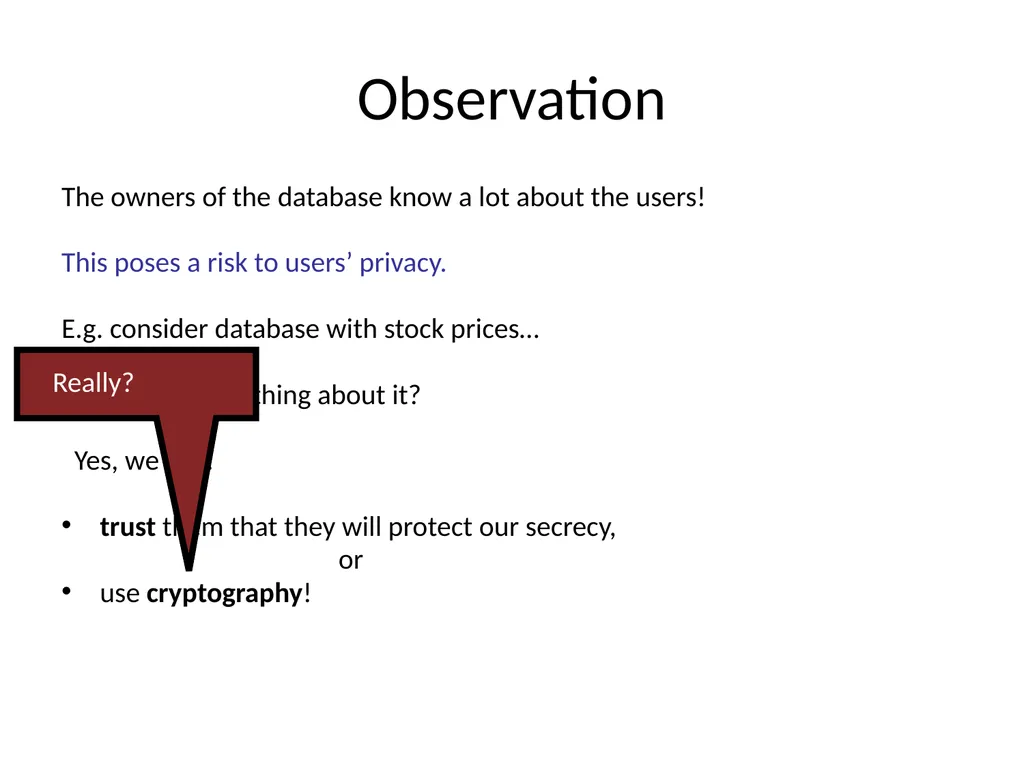 Private Information Retrieval Amir Houmansadr - slide 3 of 36