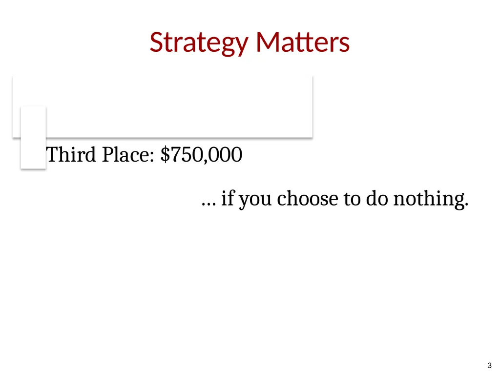 How Shall We Play a Game? A Game-theoretical Model - slide 3 of 35