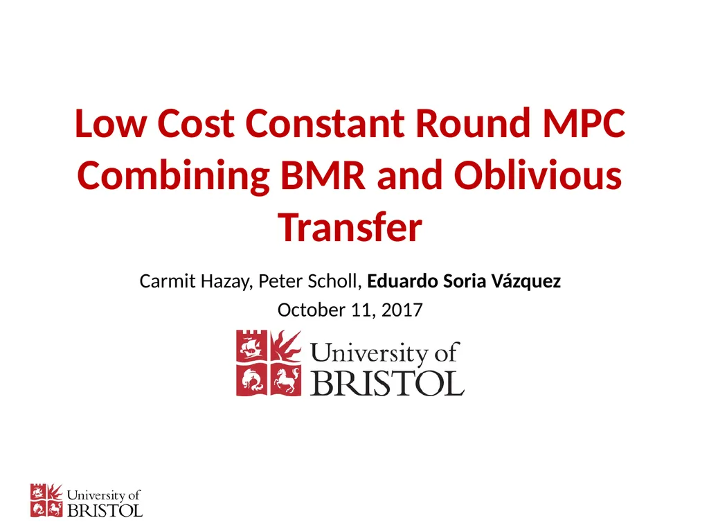 Multi-Party Computation: Second year Eduardo Soria - slide 4 of 32