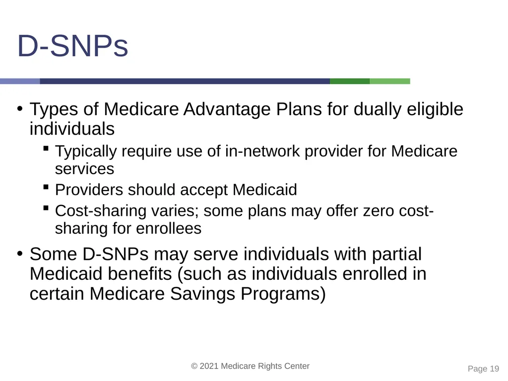 Coverage options for people with Medicare and - slide 19 of 40