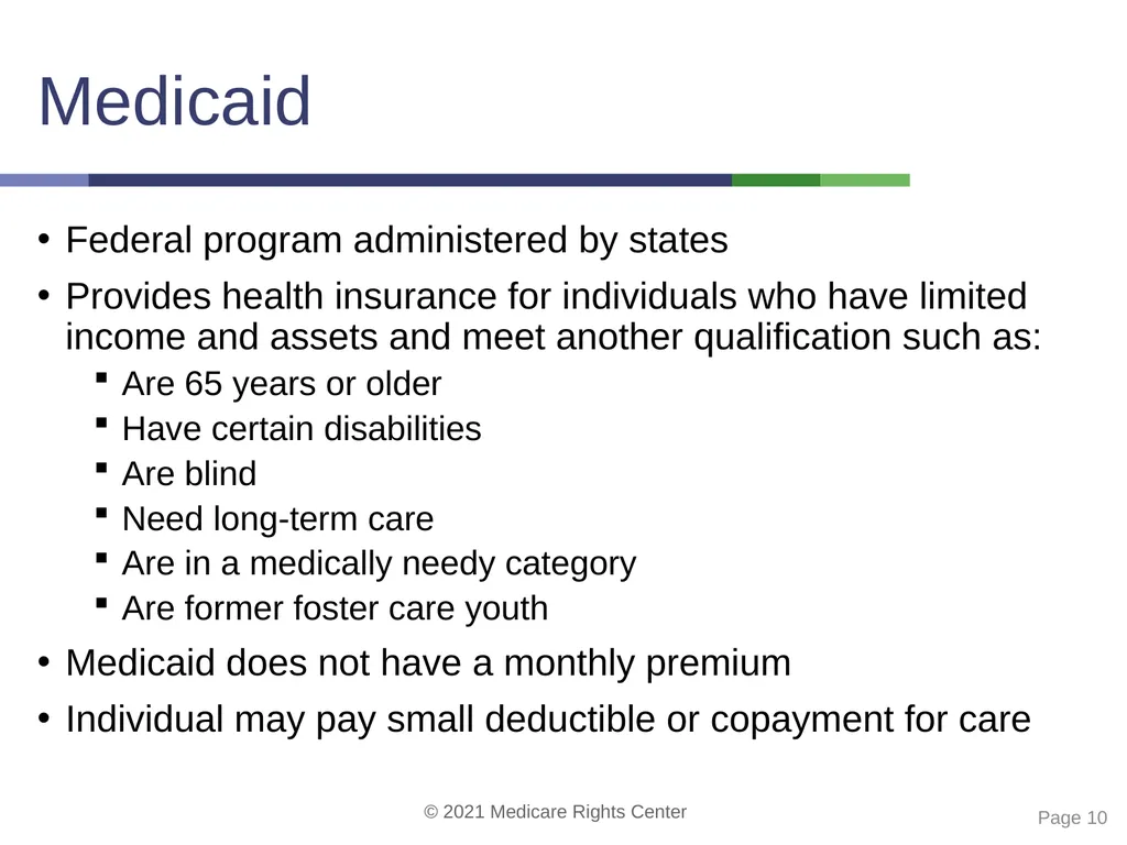 Coverage options for people with Medicare and - slide 10 of 40