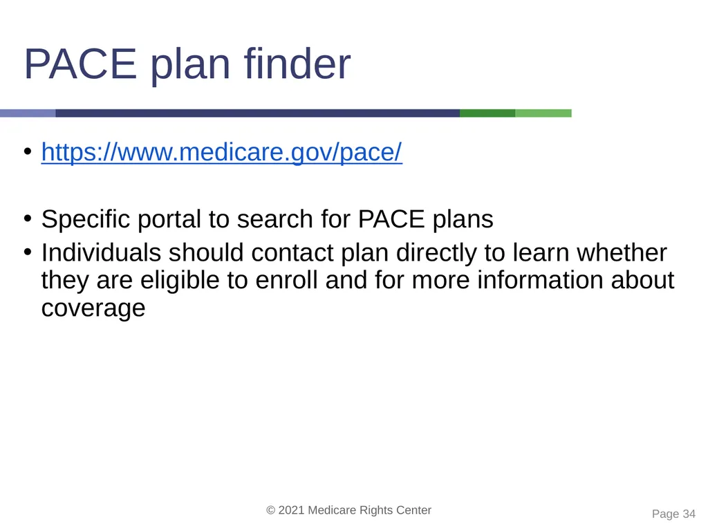 Coverage options for people with Medicare and - slide 34 of 40