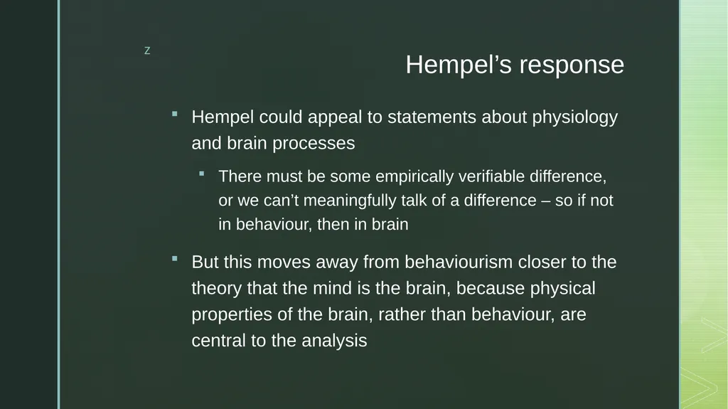 Two objections to hard behaviourism Michael - slide 9 of 10